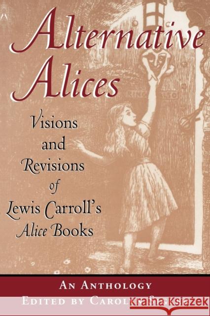 Alternative Alices--Pa Sigler, Carolyn 9780813109329