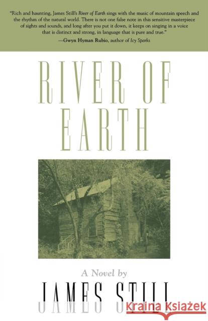 River of Earth Still, James 9780813113722 University Press of Kentucky