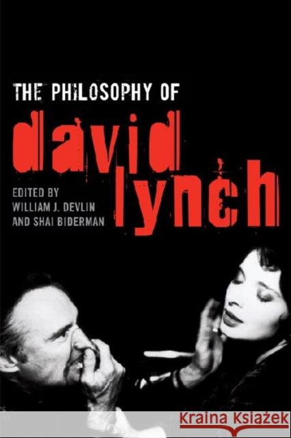 The Philosophy of David Lynch  9780813129914 Not Avail