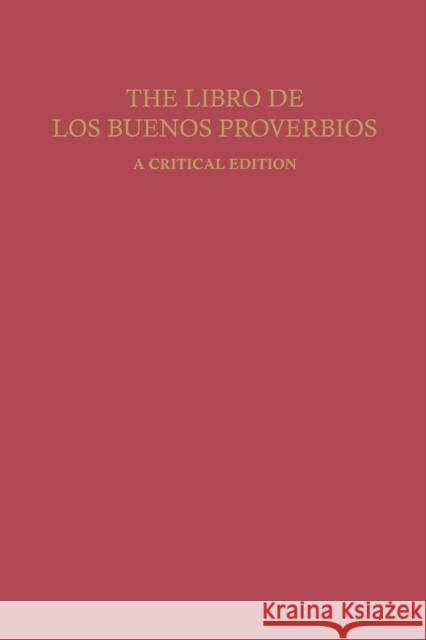 The Libro de Los Buenos Proverbios: A Critical Edition Harlan Sturm 9780813155036 University Press of Kentucky