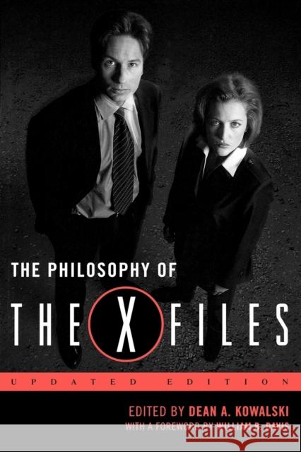 The Philosophy of The X-Files, updated edition Kowalski, Dean A. 9780813192277 University Press of Kentucky