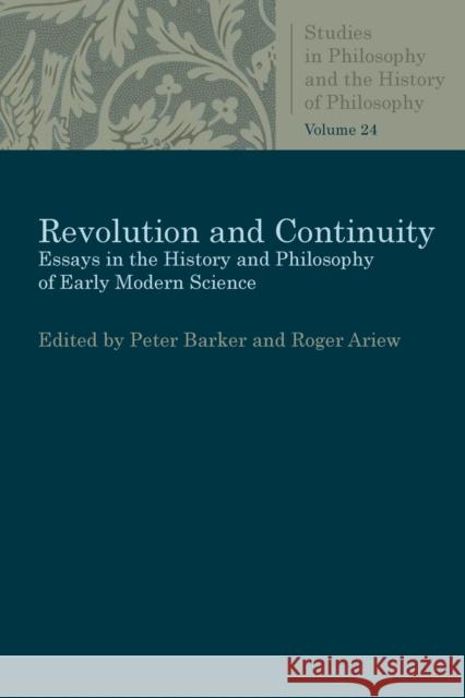 Revolution and Continuity Barker, Peter 9780813230689 Catholic University of America Press