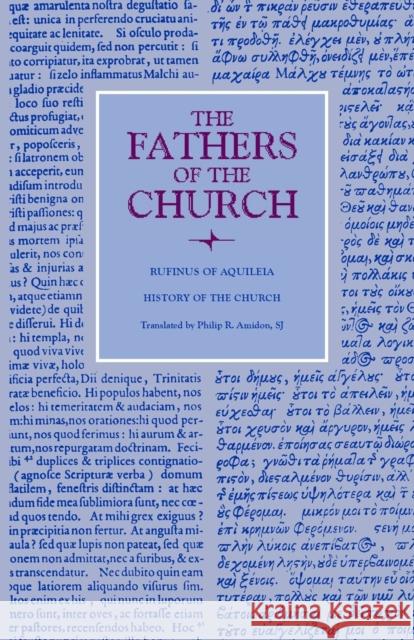 History of the Church Rufinus                                  Philip R. Amidon 9780813232294