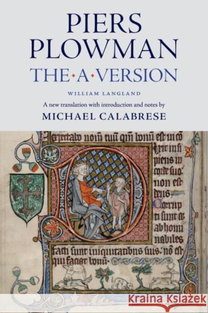 Piers Plowman: The a Version William Langland Michael Calabrese 9780813233437 Catholic University of America Press