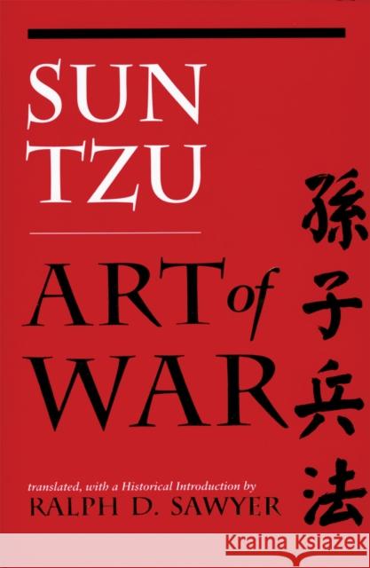 The Art of War Ralph D. Sawyer 9780813319513 Basic Books