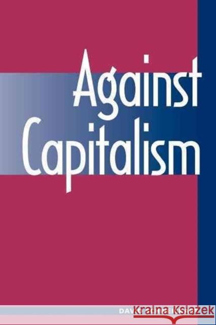 Against Capitalism David Schweickart 9780813331133 Westview Press