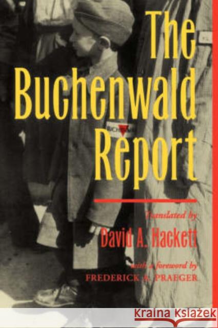 The Buchenwald Report David A. Hackett 9780813333632