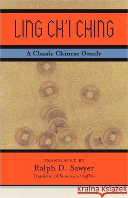 Ling Ch'i Ching: A Classic Chinese Oracle Dongfang, Shuo 9780813341743