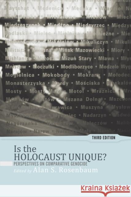 Is the Holocaust Unique?: Perspectives on Comparative Genocide S. Rosenbaum, Alan 9780813344065 Westview Press