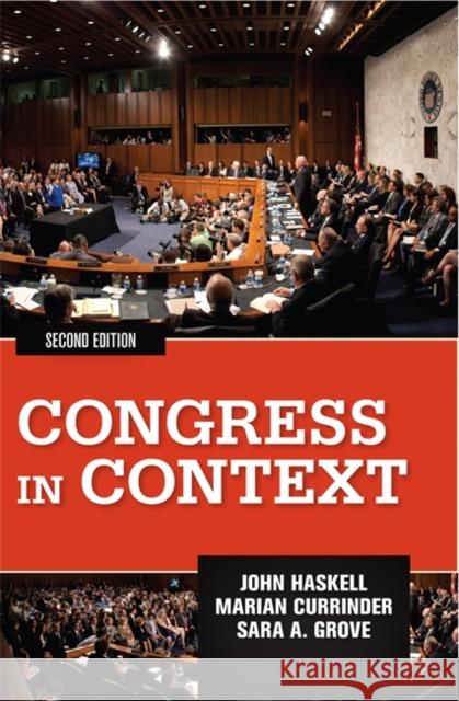 Congress in Context John Haskell Sara Grove Marian Currinder 9780813347561 Westview Press