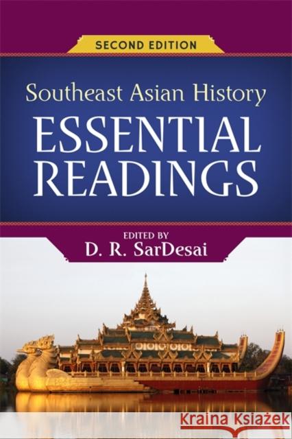 Southeast Asian History: Essential Readings SarDesai, D. R. 9780813348575 0