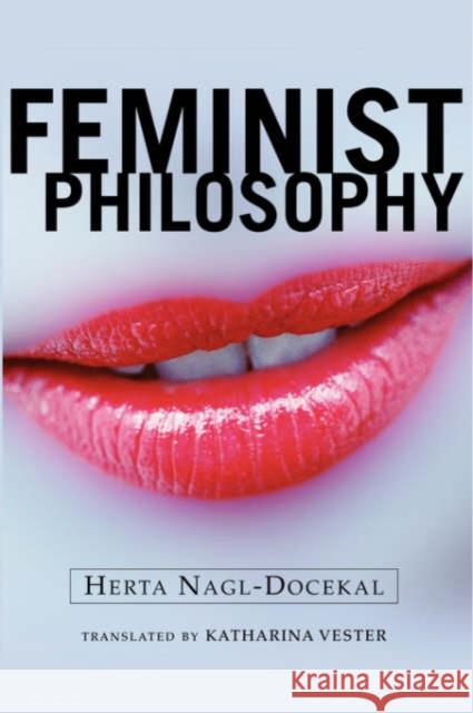 Feminist Philosophy Herta Nagl-Docekal 9780813365718 Westview Press