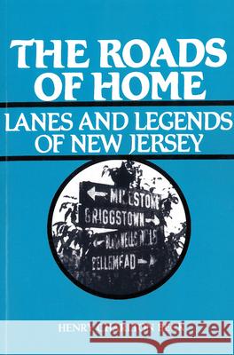 Roads of Home Henry Charlton Beck 9780813510187 Rutgers University Press