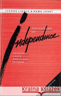 Daughters of Independence Liddle, Joanna 9780813514369
