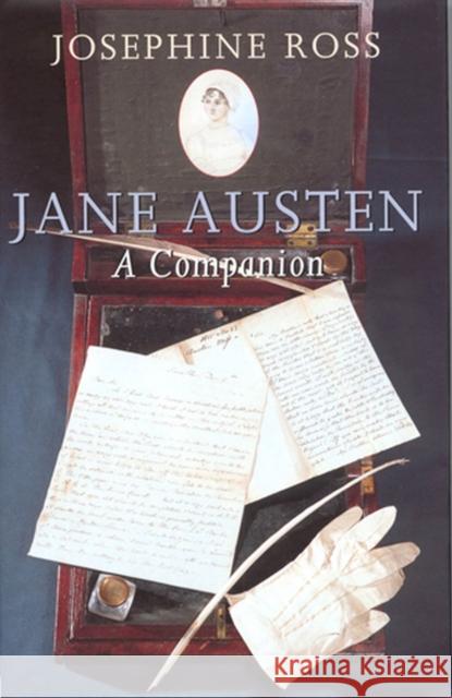 Jane Austen: A Companion Josephine Ross 9780813539546