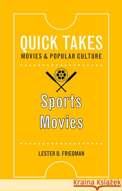 Sports Movies Lester D. Friedman 9780813599861