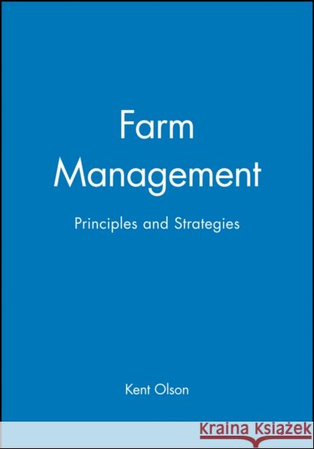 Farm Management: A Comparative Study Olson, Kent 9780813804187
