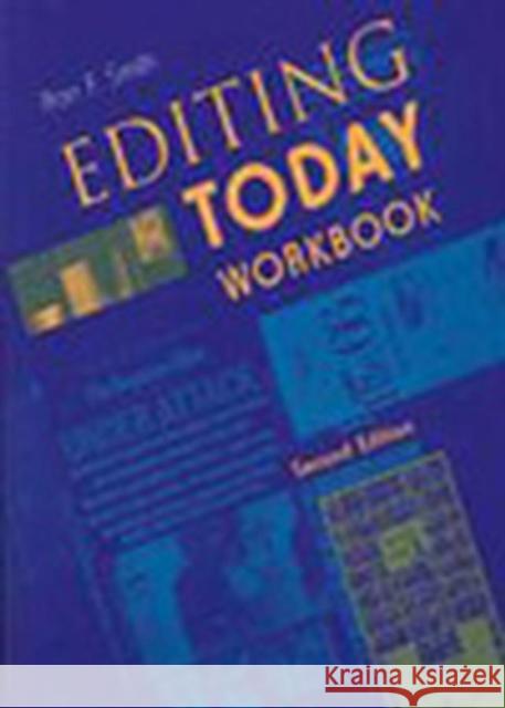 Editing Today Workbook Ron F. Smith Loraine M. O'Connell 9780813813172 Iowa State Press