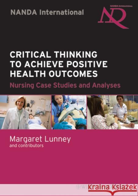 Critical Thinking Pos Health Lunney, Margaret 9780813816012 John Wiley & Sons