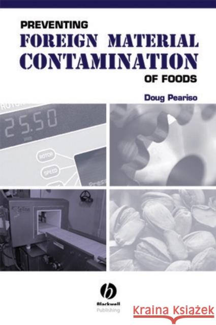 Prevent. For. Material Contam Foods Peariso, Doug 9780813816395 Blackwell Publishers