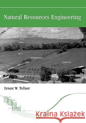 Natural Resources Engineering Tollner, Ernest W. 9780813818474 Iowa State Press