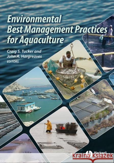 Environ Best Mngmnt Aquaculture Tucker, Craig S. 9780813820279 Wiley-Blackwell
