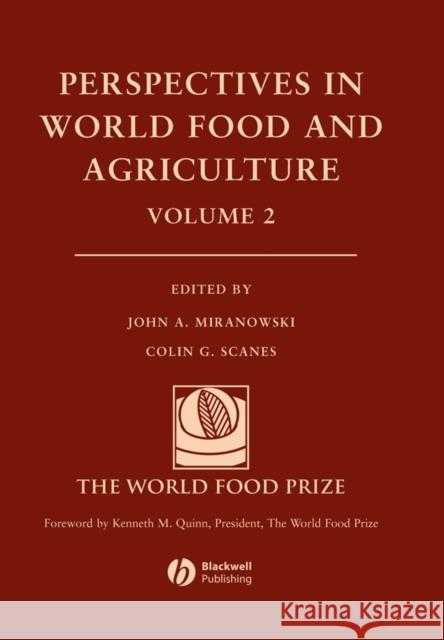 Perspectives in World Food and Agriculture 2004, Volume 2 Scanes, Colin G. 9780813820316 Blackwell Publishers