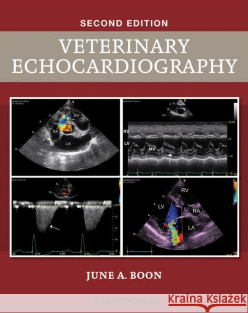 Veterinary Echocardiography 2e Boon, June A. 9780813823850 