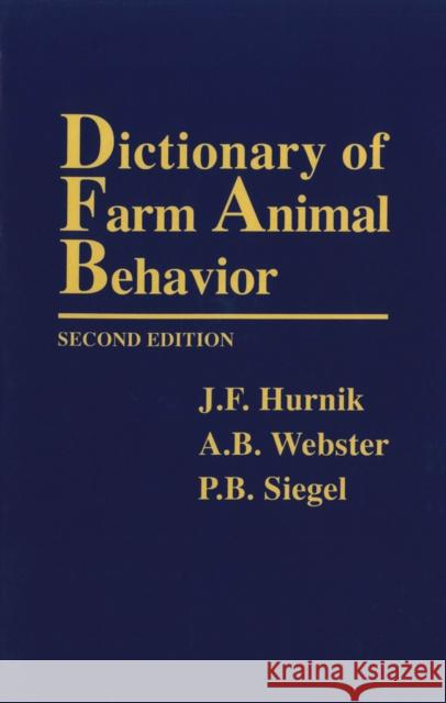 Dictionary Farm Anml Behavior-95-2 Hurnik, J. F. 9780813824642 Iowa State Press