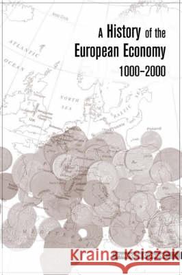 A History of the European Economy 1000-2000 Francois Crouzet 9780813920245
