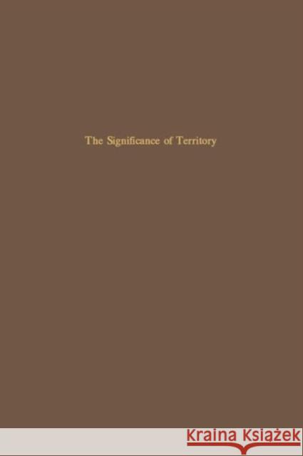 The Significance of Territory Jean Gottmann   9780813930183