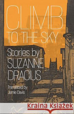 Climb to the Sky Dracius, Suzanne 9780813933207