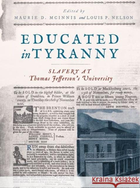 Educated in Tyranny: Slavery at Thomas Jefferson's University - audiobook McInnis, Maurie D. 9780813942865 University of Virginia Press
