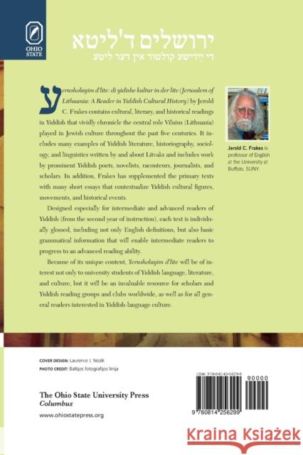 Jerusalem of Lithuania: A Reader in Yiddish Cultural History Jerold C Frakes 9780814256299 Ohio State University Press