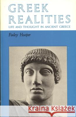 Greek Realities Finley Hooper Finley Hopper 9780814315972 Wayne State University Press