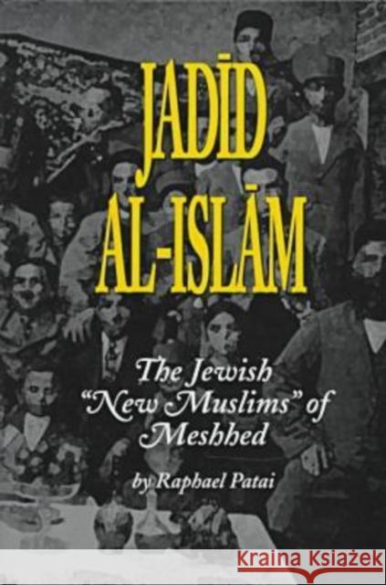 Jadid Al-Islam: The Jewish 