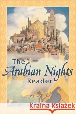 The Arabian Nights Reader Marzolph, Ulrich 9780814332597 Wayne State University Press