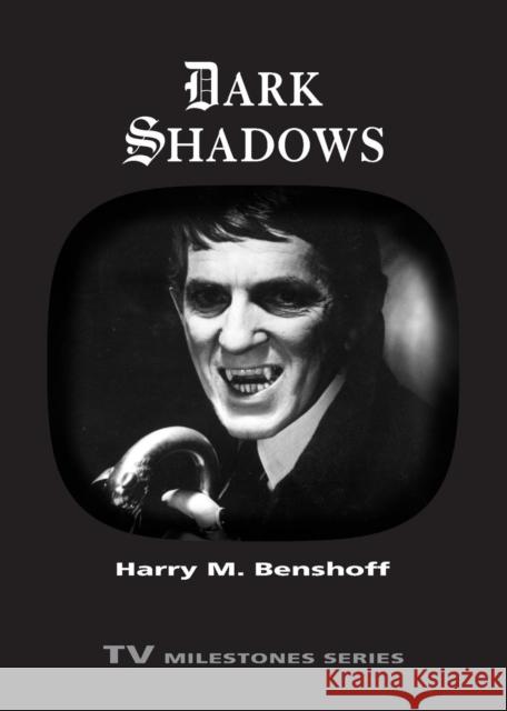 Dark Shadows Harry M. Benshoff 9780814334393 Wayne State University Press