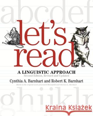 Let's Read: A Linguistic Approach (Revised, Updated) Barnhart, Cynthia A. 9780814334553 Wayne State University Press