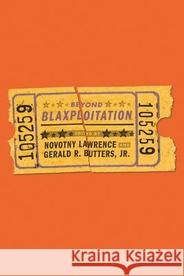 Beyond Blaxploitation Novotny Lawrence Gerald R. Butters Jr Walter Metz 9780814340769 Wayne State University Press