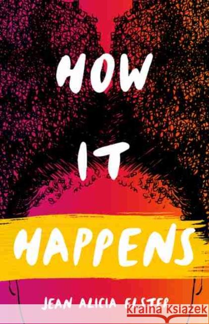 How It Happens Jean Alicia Elster 9780814348697 Wayne State University Press