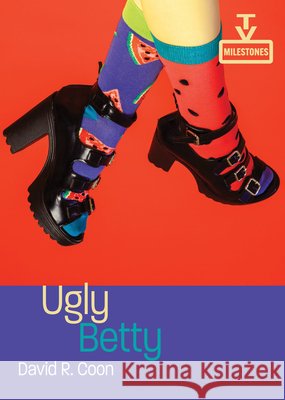 Ugly Betty David Coon Barry Keith Grant 9780814351277 Wayne State University Press