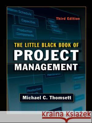 The Little Black Book of Project Management Michael Thomsett 9780814415290 0