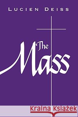 The Mass Lucien Deiss 9780814620588