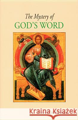 The Mystery of God's Word Raniero Cantalamessa 9780814621271 Liturgical Press