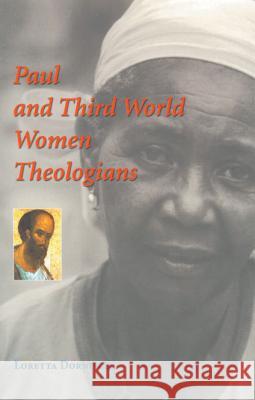 Paul and Third World Women Theologians Loretta C. Dornisch, OP 9780814625538 Liturgical Press