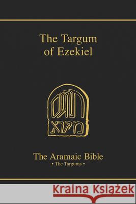 Targum of Ezekiel Samson H. Levey Bernard Grossfeld 9780814654828