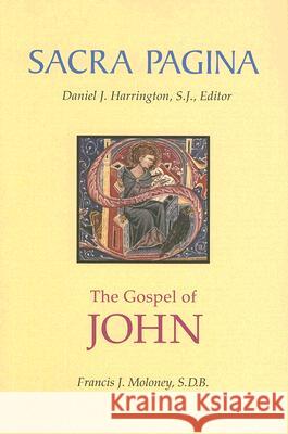 Gospel of John Francis J. Moloney Daniel J. Harrington 9780814659670 Liturgical Press