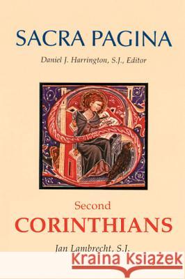 Second Corinthians Jan Lambrecht Daniel J. Harrington 9780814659717 Liturgical Press
