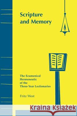 Scripture and Memory Fritz West 9780814661574